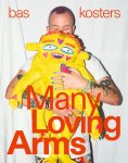 Josien Beltman - Bas Kosters - Many loving arms