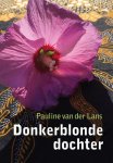 Pauline van der Lans - Donkerblonde dochter