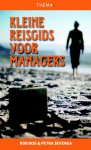 R. Bos & P. Sevinga - Kleine reisgids voor managers