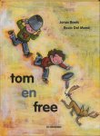Jonas Boets - Tom en Free Jonas Boets - Tom en Free