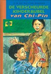C.M. de Putter-Dekker - De verscheurde kinderbijbel van Chi-Pin