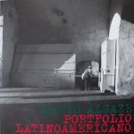 ALGAZE, Mario. - Portfolio. Latinoamericano. Edited by Michael Koetzle.