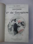 Hermant, Abel - Souvenirs du Vte de Courpière. Par un témoin.