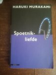 Murakami, Haruki - Spoetnikliefde