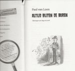 Paul van Loon  en Tekeningen van Hugo van Look Auteursfoto  Manisha van Loon - Altijd bijten de buren