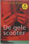 Elle van den Bogaart - De gele scooter