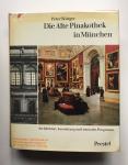 Peter Bottger - Die Alte Pinakothek in Munchen. Architektur, Ausstattung und museales Programm