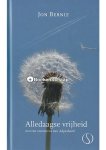 Jon Bernie - Alledaagse vrijheid
