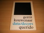 Gerrit Kouwenaar - Data/decors