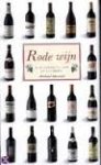 Edwards, Michael - Rode wijn. Alle informatie voor de liefhebber