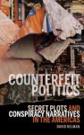 David Kelman - Counterfeit Politics