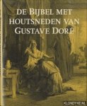 Doré, Gustave - De bijbel met houtsneden van Gustave Doré
