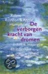 Royston, R. - De verborgen kracht van dromen