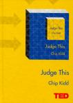 Chip Kidd - Judge This