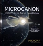 Henk Smit - Microcanon, ontdekkingsreis door de microbiologie
