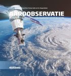 Detlef Angermann, Florian Seitz, Urs Hugentobler - Aardobservatie. Geodynamica en klimaatverandering bezien vanuit de ruimte Geodynamica en klimaatverandering bezien vanuit de ruimte