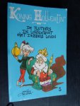 Toonder, Marten - Koning Hollewijn, deel 3, De Flutters, De Lorrocraat, Het Dubbele Leven Toonder, Marten - Koning Hollewijn, deel 3, De Flutters, De Lorrocraat, Het Dubbele Leven