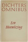  - Dichteromnibus. Een bloemlezing