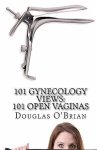 Douglas O'Brian - 101 Gynecology Views