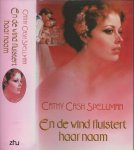Spellman  Cathy Cash  Vertaling Janny Rosenau-Hes  Omslagillustratie Pino Daeni - En de Wind Fluistert haar Naam