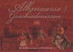 H. Koolwijk - Alkmaarse geschiedenissen