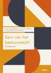 R.J.N. Schlössels-C.L.G.F.H. Albers-S. Hillegers-S. Kole - Kern Van Het Bestuursrecht