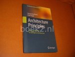 Danny Greefhorst, Erik Proper - Architecture Principles [The Enterprise Engineering Series]. The Cornerstones of Enterprise Architecture