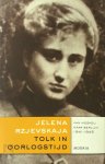 Jelena Rzjevskaja - Tolk in oorlogstijd