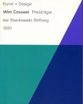 Crouwel, Wim; Karl Duschek; Hanne Dannenberger - Kunst + Design Wim Crouwel Preisträger der Stankowski-Stiftung 1991