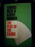 Reese, Terence & Albert Dormer - The play of the cards