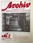 Brandenburg, Alexander (red.) - Archiv für die Geschichte des Widerstandes und der Arbeit. No. 1.
