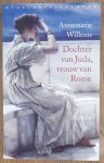 WILLEMS, ANNEMARIE. - Dochter Van Juda, Vrouw Van Rome