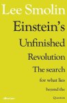 Lee Smolin - Einstein's Unfinished Revolution
