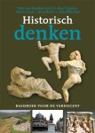 Rien Claassen, Frans Groot, Arno Raven, Arie Wilschut - Historisch denken basisboek voor de vakdocent
