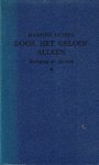 Luther, Maarten - Luther, Maarten-Door het geloof alleen
