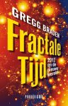 Gregg Braden - Fractale tijd