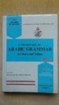 Antoine El-Dahdah - A Dictionary of Arabic grammar in charts and tables