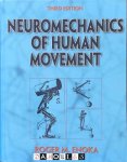 Roger M. Enoka - Neuromechanics of Human Movement