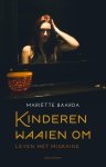 Mariëtte Baarda - Kinderen waaien om
