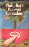 Roth, Philip - Vaarwel, Columbus