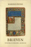 Ficino, Marcilio - Uit het brievenboek van Marsilio Ficino. Brieven.