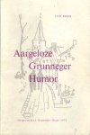 Boer, Jan - Aargeloze Grunneger humor