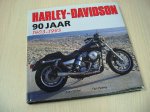 Girdler, Allan en Ron Hussey - Harley-Davidson  90 jaar - 1903-1993 De mijlpalen die H-D tot een legende maakten