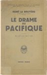 La Bruyère René, de l'académie de marine - Le drame du Pacifique
