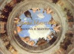CHRISTIANSEN, KEITH - Andrea Mantegna Padova e Montova