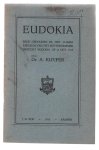 Abraham Kuyper - Eudokia : rede gehouden bij het 25-jarig jubileum van het Rotterdammer Gesticht Eudokia, op 21 Oct. 1915