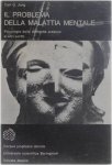 Carl G. Jung - Il problema della malattia mentale - Psicologia della dementia praecox e altri scritti