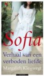 Kleijwegt, Margalith - Sofia. Verhaal van een verboden liefde