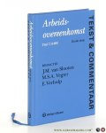 Slooten, J.M. van / M.S.A. Vegter / E. Verhulp. - Arbeidsovereenkomst. Tekst & Commentaar. De tekst van Titel 7.10 BW en andere relevante regelgeving met betrekking tot het arbeidsovereenkomstenrecht, voorzien van commentaar. Derde druk. Slooten, J.M. van / M.S.A. Vegter / E. Verhulp. - Arbeidsovereenkomst. Tekst & Commentaar. De tekst van Titel 7.10 BW en andere relevante regelgeving met betrekking tot het arbeidsovereenkomstenrecht, voorzien van commentaar. Derde druk.
