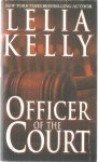 Kelly, Lelia - Officer of the court